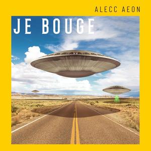 Je Bouge (Explicit)