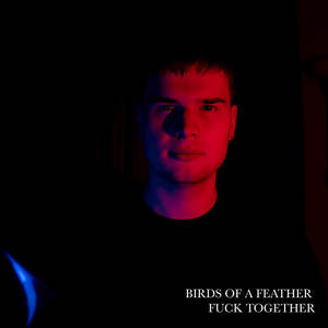 Birds of a Feather **** Together (Explicit)