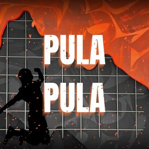 PULA PULA (Explicit)