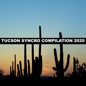 TUCSON SYNCRO COMPILATION 2020