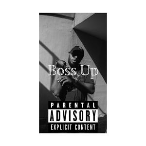 Boss Up (Explicit)