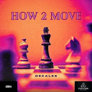 How 2 Move