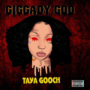 Giggady Goo (Explicit)