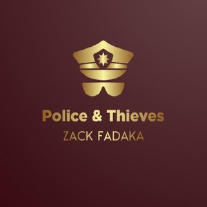 Police and Thieves