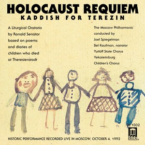 SENATOR, R.: Holocaust Requiem / SMETANA, B.: Moldau (Kaddish for Terezin)