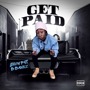 Get Paid (Explicit)