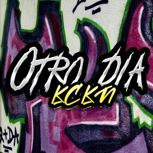 Otro Dia (Explicit)