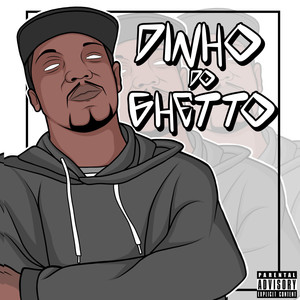 Dinho do Ghetto - Fanfic (Explicit)