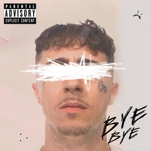 Bye Bye