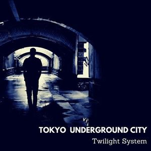 TOKYO Underground City (feat. UME & Yasuko Nagai)