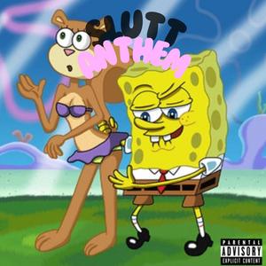 Slut Anthem (feat. Zipsum Dee) [Explicit]