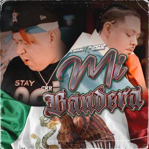 Mi Bandera (feat. GMAN) (Explicit)