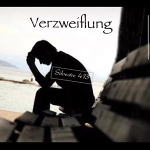 Verzweiflung (Explicit)