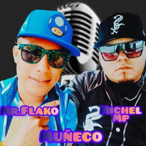 KUMBIA DEL MUÑECO (feat. MR. FLAKO) (Explicit)