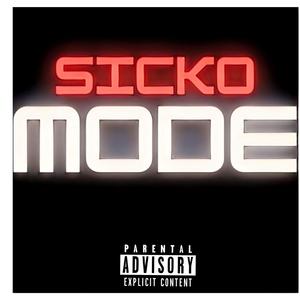 Sicko (Explicit)