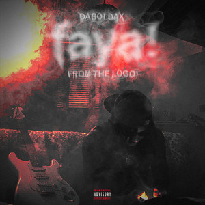 faya! (Explicit)