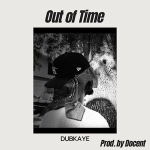 Out of Time (Explicit)