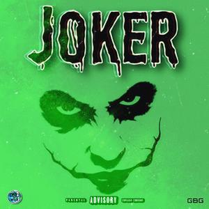 Brizzle - Joker (feat. Bigrob, Slimeforever & J.G. OSO) (Explicit)