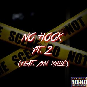 No Hook Pt. 2(feat. YSN Millie) (Explicit)