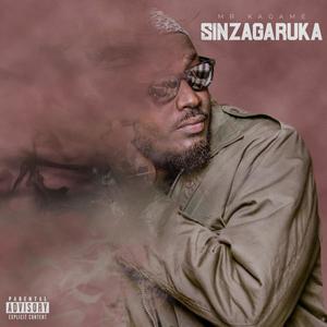 Sinzagaruka (Explicit)