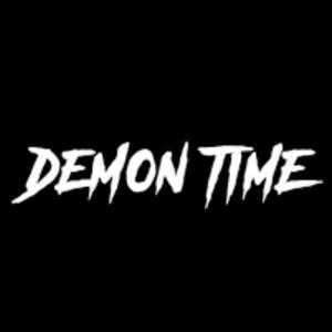 Demon Time (Explicit)