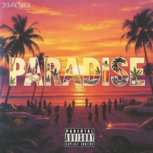 PARADISE (Explicit)