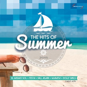 The Hits of Summer 2015 (Explicit)