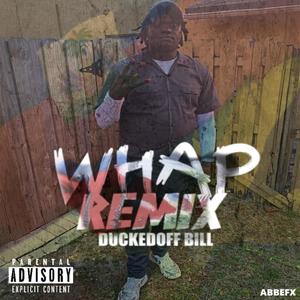 Whap (Remix|Explicit)