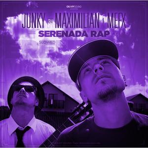 Serenada Rap (Slowed Down)