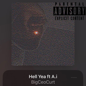 Hell Yea (Explicit)