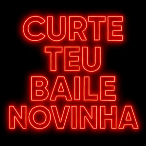 Curte Teu Baile Novinha (Explicit)