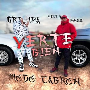 Verte Bien | #ModoCabron (feat. Martin Ibañez)