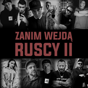 Zanim wejdą ruscy II (Explicit)