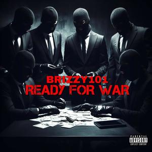 Ready For War (Explicit)