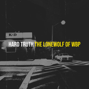 Hard Truth (Explicit)