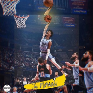 Ja Morant (Explicit)