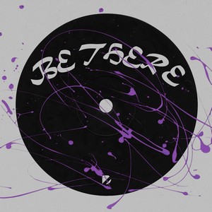 Be There (Extended Version)