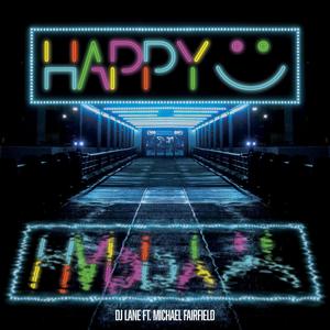 Happy (feat. Michael Fairfield)