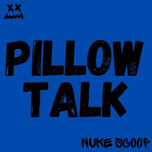 Pillow Talk (Explicit)