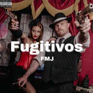 FUGITIVOS