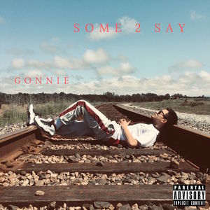 Some 2 Say (Explicit)