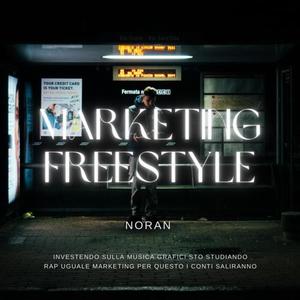 MARKETING Freestyle (Explicit)