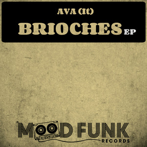 Brioches (Original Mix)