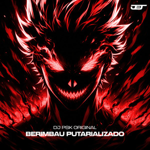 BERIMBAU PUTARIALIZADO (Explicit)