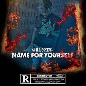 Name For Yourself (Explicit)