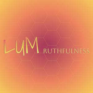 Lum Ruthfulness