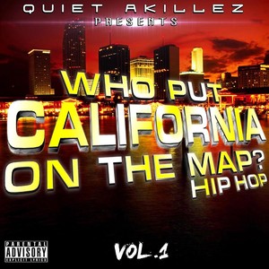 Who Put California on the Map?, Vol. 1 (Explicit)