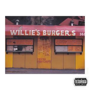 Willies Burgers (Explicit)