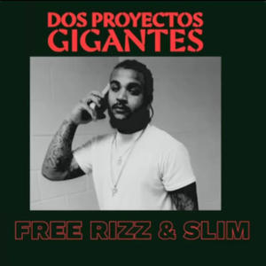 Dos Proyectos Gigantes (feat. Slim) (Explicit)