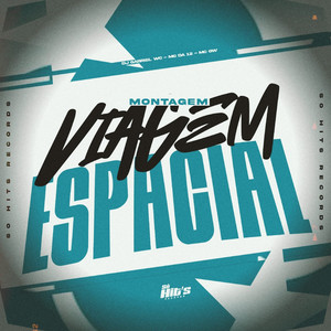 Montagem Viagem Espacial (Explicit)